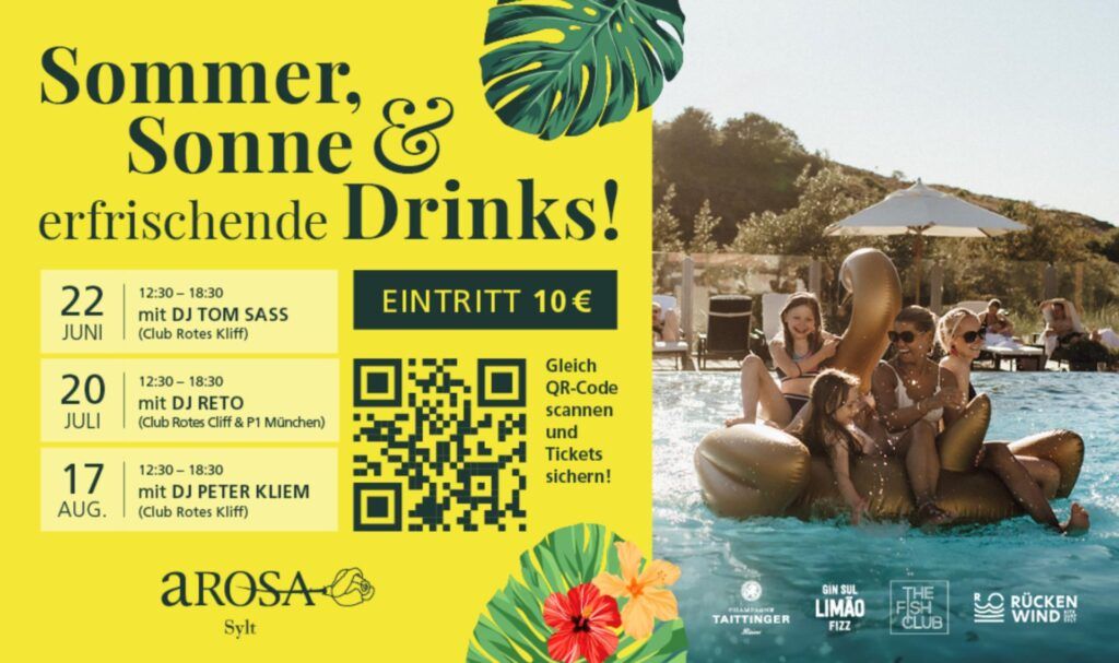 Werbeplakat für eine Sommerveranstaltung mit erfrischenden Getränken und DJs am 22. Juni, 20. Juli und 17. August. Der Eintritt beträgt 10 €. QR-Code für Tickets. Im Hintergrund ein Bild von Leuten, die einen Pool genießen.